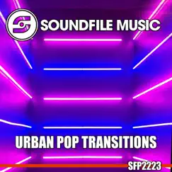 Urban Pop Transitions - EP by Soundfile Music album reviews, ratings, credits