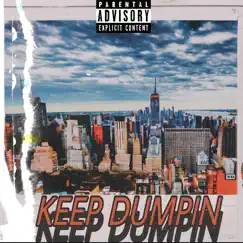 Keep Dumpin (feat. J Staxks & EBS Swerv) Song Lyrics