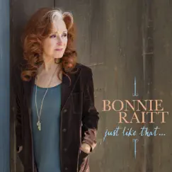 Just Like That... by Bonnie Raitt album reviews, ratings, credits