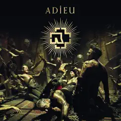Adieu (Remixes) - Single by Rammstein album reviews, ratings, credits