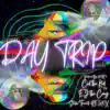 Day Trip (feat. EJ the Cray, Pir 2 & Stillo) [Terranto Remix] - Single album lyrics, reviews, download