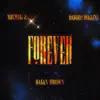 Forever - Single album lyrics, reviews, download