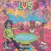 Plush (feat. Majik9) - Single album lyrics, reviews, download
