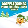Piano Holiday Jams, Vol. 2 album lyrics, reviews, download
