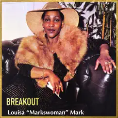 Breakout (Deluxe) by Louisa Mark album reviews, ratings, credits