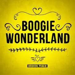 Boogie Wonderland - Single by Broken Peach album reviews, ratings, credits
