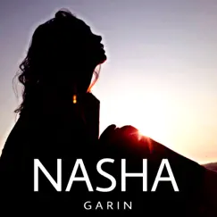Nasha - Single by Garin album reviews, ratings, credits