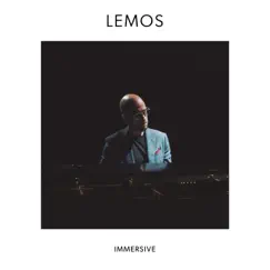 Immersive by Lemos album reviews, ratings, credits