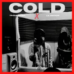 Cold (feat. Lil Decker) - Single by Trapboi Cric album reviews, ratings, credits