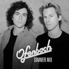 Summer Mix 2022 (DJ Mix) by Ofenbach album reviews, ratings, credits