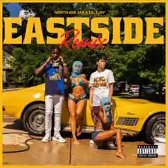 Eastside (Remix) - Single by North Ave Jax & Lil Tjay album reviews, ratings, credits