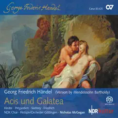 Acis and Galatea, HWV 49, Act II: Liebe kannst du nur gewinnen (Arr. Mendelssohn) Song Lyrics
