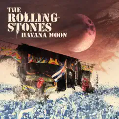 Havana Moon (Live) by The Rolling Stones album reviews, ratings, credits