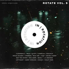 Rotate Vol. 5 by IN / ROTATION album reviews, ratings, credits