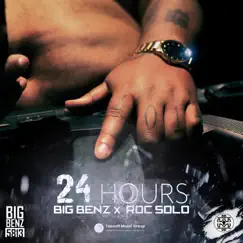24 HOURS (feat. Roc Solo, TakeOff Music Group & Ali Kulture) Song Lyrics