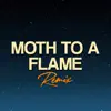 Moth to a Flame (Club Mixes) - Single album lyrics, reviews, download