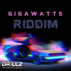 Gigawatts Riddim - Single by Klassik Frescobar album reviews, ratings, credits