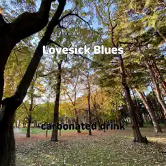 Lovesick Blues - Single by Carbonated Drink album reviews, ratings, credits