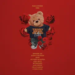 Teddy Bear Music Cypher (feat. Anaya Cheyenne, Dane, Victoria McQueen, Leila Skye, Afterours, Jada Denise, Hello Sunday & Cyniah Elise) Song Lyrics