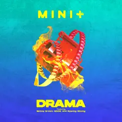Drama (feat. Skinny Brown, SINCE & Ahn Byeong Woong) - Single by Minit album reviews, ratings, credits