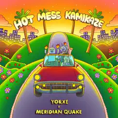 Hot Mess Kamikaze Song Lyrics