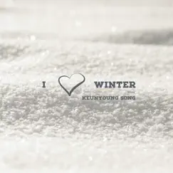 I Love Winter - EP by Song Keunyoung album reviews, ratings, credits