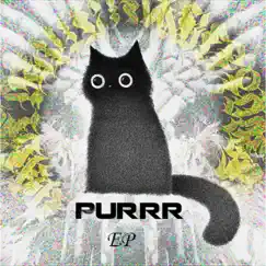 Purrr Ep by Nhasty Kat album reviews, ratings, credits