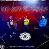 No Soy El Malo (feat. El compa shikis) - Single album lyrics, reviews, download