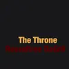 The Throne - Single album lyrics, reviews, download