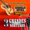 3 Grandes Norteños album lyrics, reviews, download