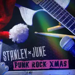Punk Rock Xmas - Single by Stanley June album reviews, ratings, credits
