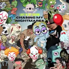Lost In My Dream Chasing My Nightmares by Clay Huete album reviews, ratings, credits