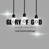 Glory of God - Single album lyrics, reviews, download