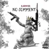 No Comment album lyrics, reviews, download
