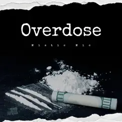 Overdose Song Lyrics