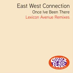 Once I've Been There (Lexicon Avenue Remixes) - Single by Eastwest Connection & Lexicon Avenue album reviews, ratings, credits