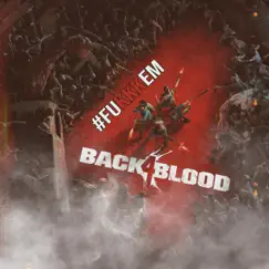 FuKKKem: Back 4 Blood by Hunnet Round album reviews, ratings, credits