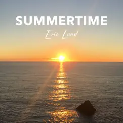 Summertime - Single by Eric Lund album reviews, ratings, credits