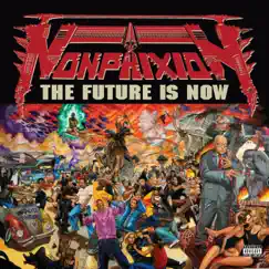 The Future Is Now by Non Phixion, ILL BILL & Lord Goat album reviews, ratings, credits