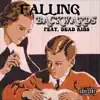 Falling Backwards (feat. Dead Kids) - Single album lyrics, reviews, download