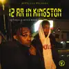 12 Am in Kingston (feat. Letta Boss) - Single album lyrics, reviews, download