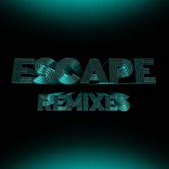 Escape (feat. Hayla) [Remixes] - EP by Kx5, deadmau5 & Kaskade album reviews, ratings, credits