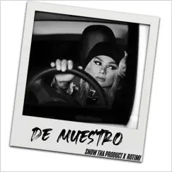 De Muestro - Single by Snow Tha Product & Rotimi album reviews, ratings, credits
