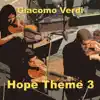 Hope Theme 3 - Single album lyrics, reviews, download