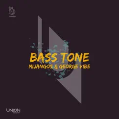 Bass Tone Song Lyrics