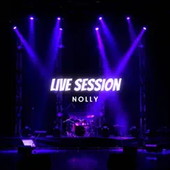 Nolly Live Session - Single by Nolly album reviews, ratings, credits