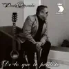 De lo que te perdiste - Single album lyrics, reviews, download