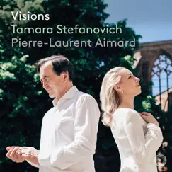 Visions by Tamara Stefanovich & Pierre-Laurent Aimard album reviews, ratings, credits