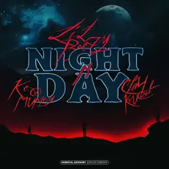 Night N Day (feat. Kevo Muney & Clay 