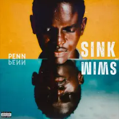 Sink Or Swim - Single by PENN album reviews, ratings, credits